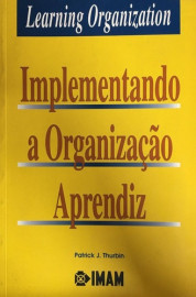 Livro Implementando A Organizao Aprendiz [semi-novo]